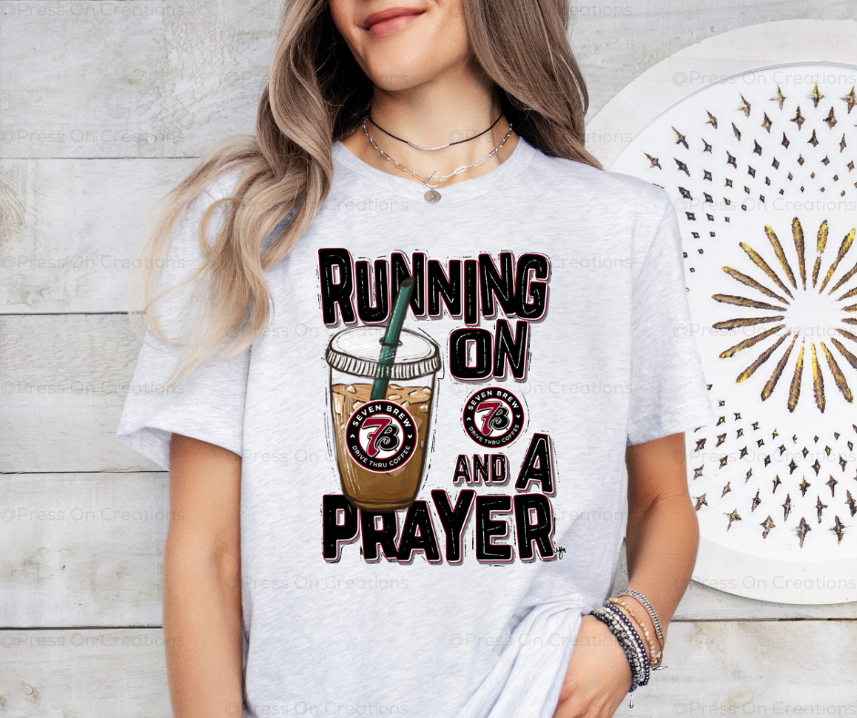 7Brew and a Prayer