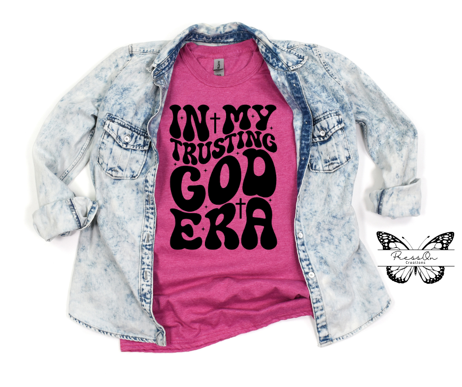 Trusting God Era